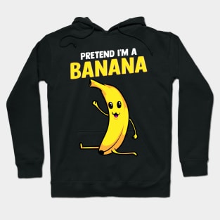 Pretend I'm A Banana Gymnastics Pun Hoodie